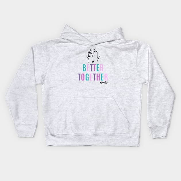 Better Together Color Kids Hoodie by Jenallee